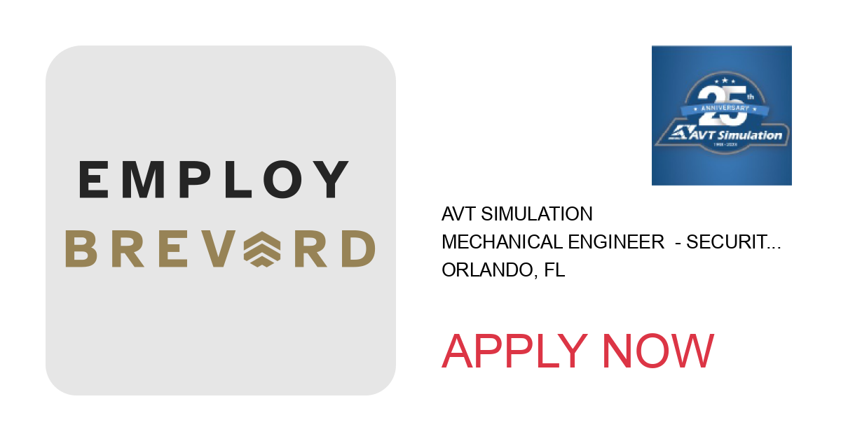 Apply to Mechanical Engineer  - Security Clearance Eligibility Required position with AVT Simulation in Orlando, FL