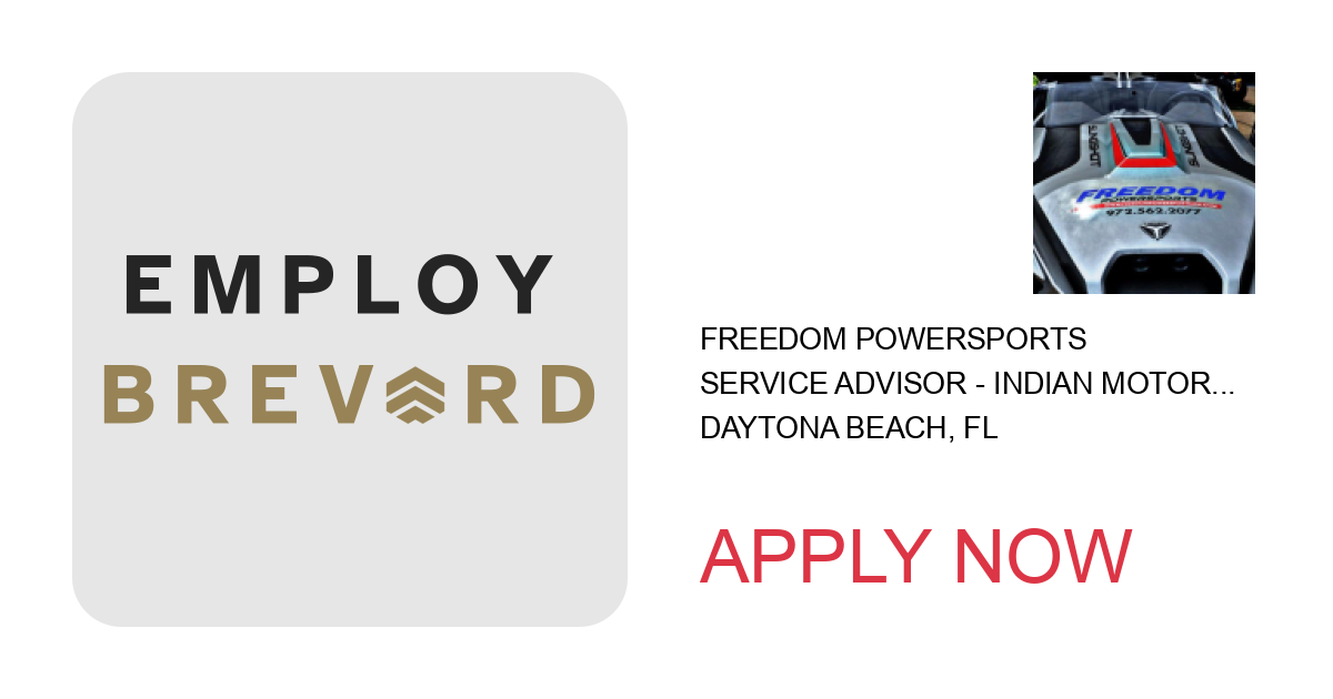 Apply to Service Advisor - Indian Motorcycle of Daytona Beach position with Freedom Powersports in Daytona Beach, FL