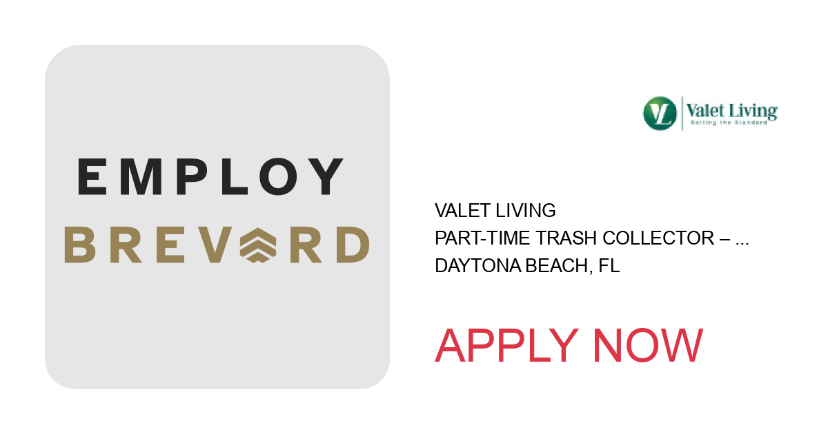 Apply to Part-Time Trash Collector – Personal Truck Required – Nights position with Valet Living in Daytona Beach, FL