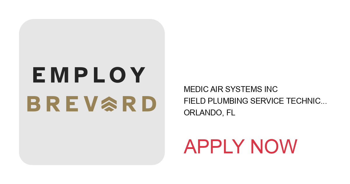 Apply to Field Plumbing Service Technician position with Medic Air Systems Inc in Orlando, FL