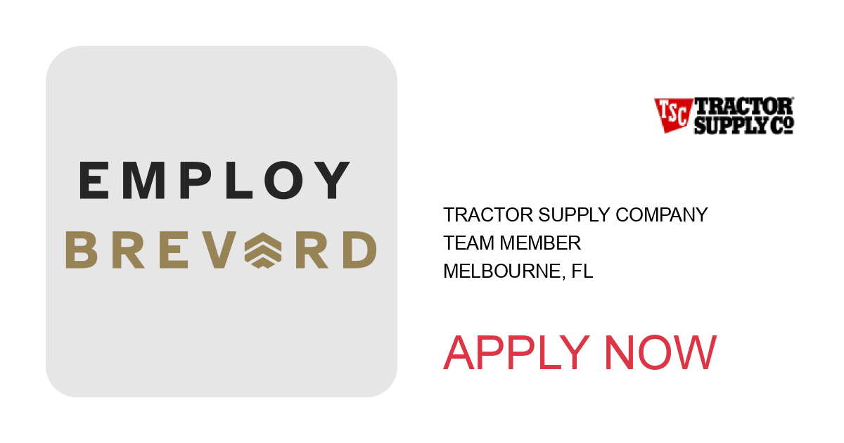 Apply to Team Member position with Tractor Supply Company in Melbourne, FL