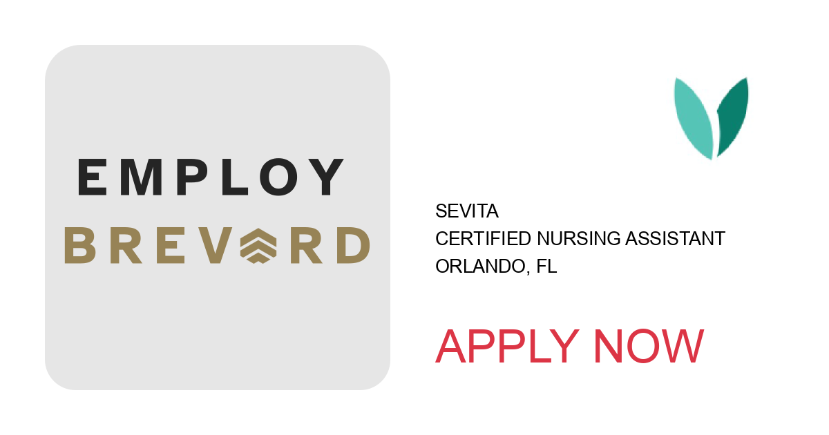 Apply to Certified Nursing Assistant position with Sevita in Orlando, FL