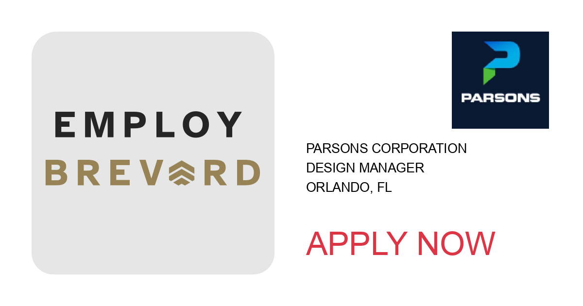 Apply to Design Manager position with Parsons Corporation in Orlando, FL