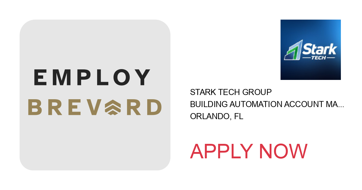 Apply to Building Automation Account Manager II position with Stark Tech Group in Orlando, FL