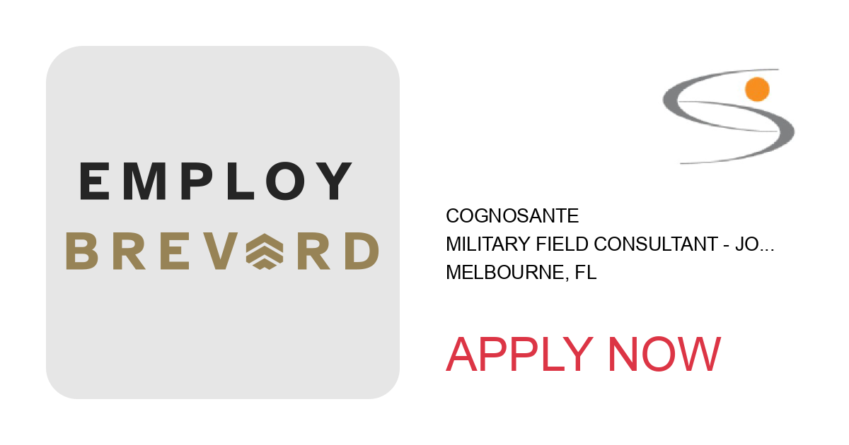 Apply to Military Field Consultant - Journeyman - FL South position with Cognosante in Melbourne, FL