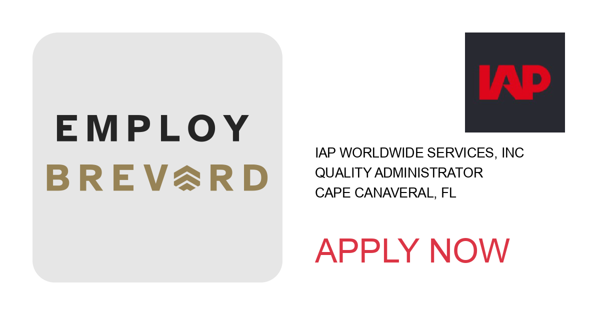 Apply to Quality Administrator position with IAP Worldwide Services, Inc in Cape Canaveral, FL