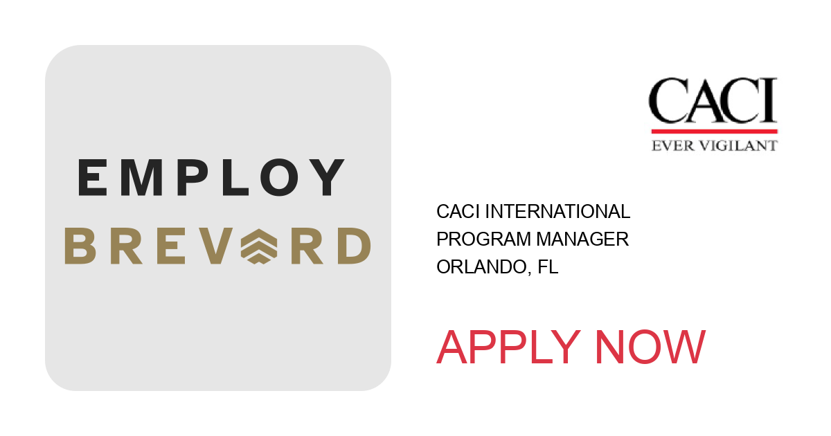 Apply to Program Manager position with CACI International in Orlando, FL