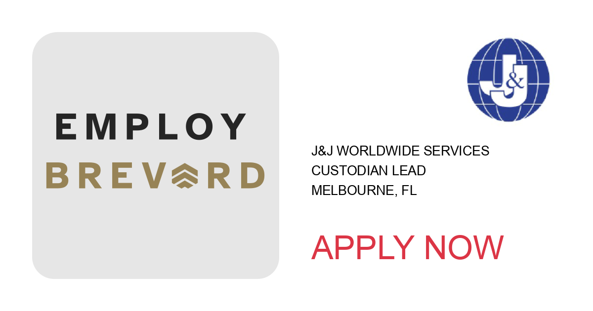 Apply to Custodian Lead position with J&J Worldwide Services in Melbourne, FL