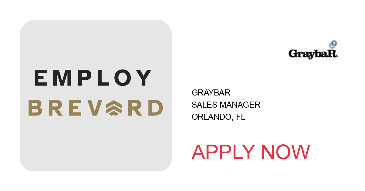 Apply to Sales Manager position with Graybar in Orlando, FL