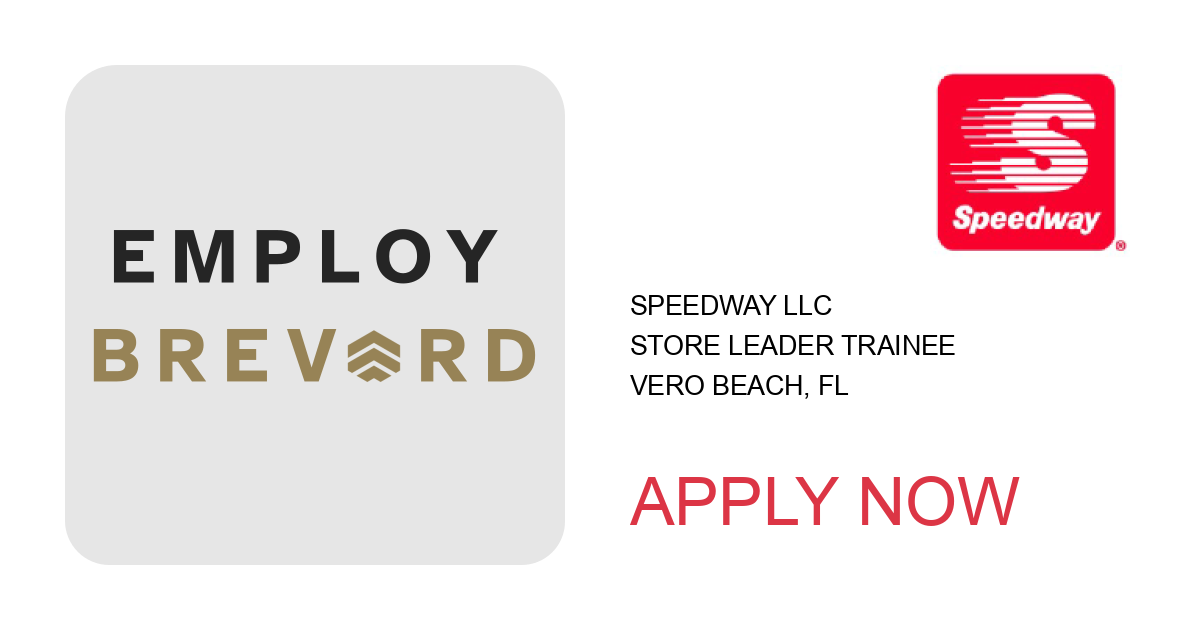 Apply to Store Leader Trainee position with Speedway LLC in Vero Beach, FL