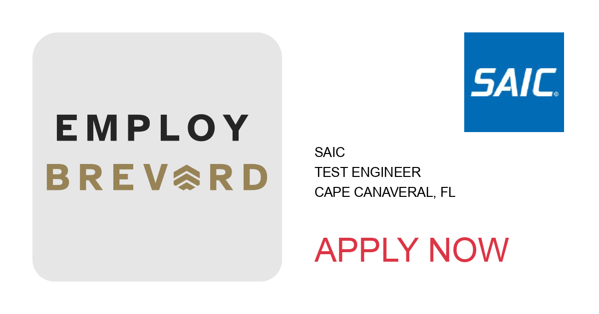 Apply to Test Engineer position with SAIC in Cape Canaveral, FL