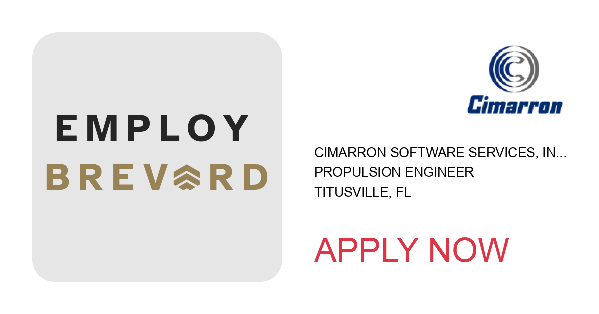 Apply to Propulsion Engineer position with Cimarron Software Services, Inc. in Titusville, FL