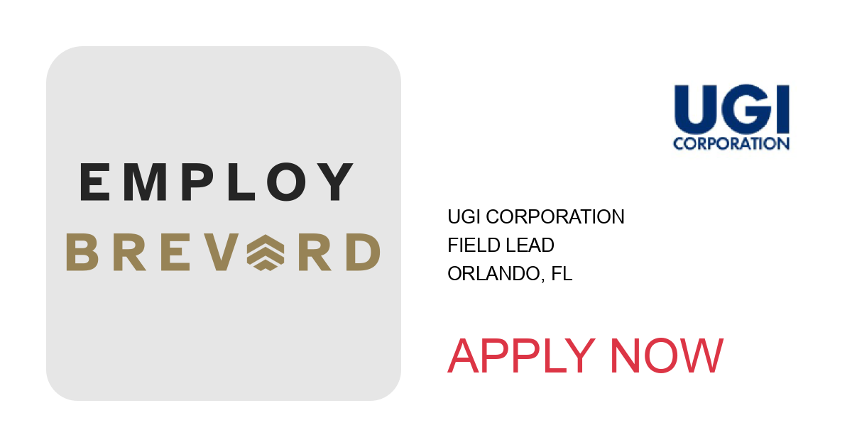 Apply to Field Lead position with UGI Corporation in Orlando, FL