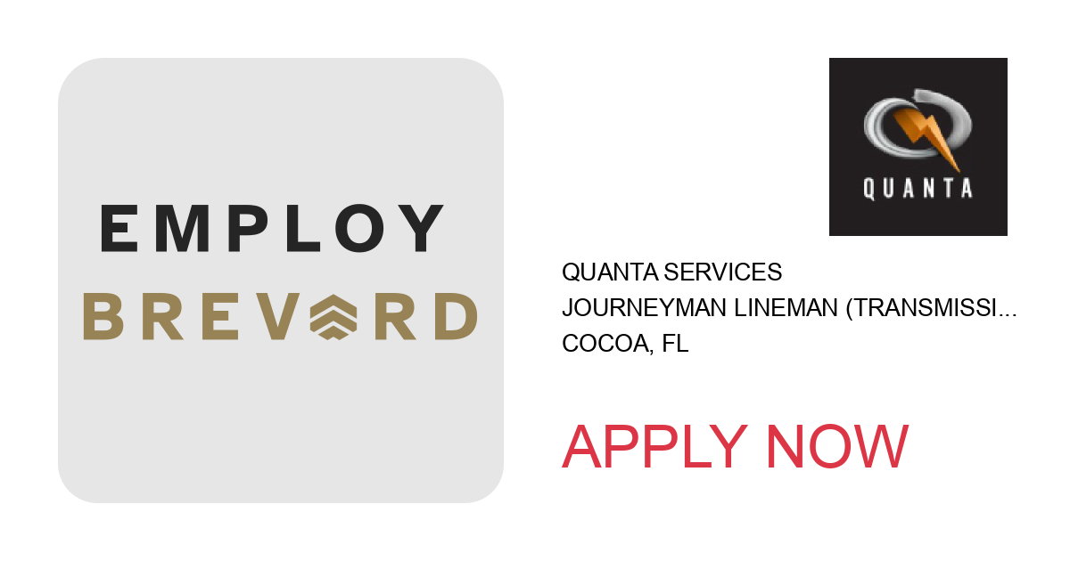 Apply to Journeyman Lineman (transmission) position with Quanta Services in Cocoa, FL