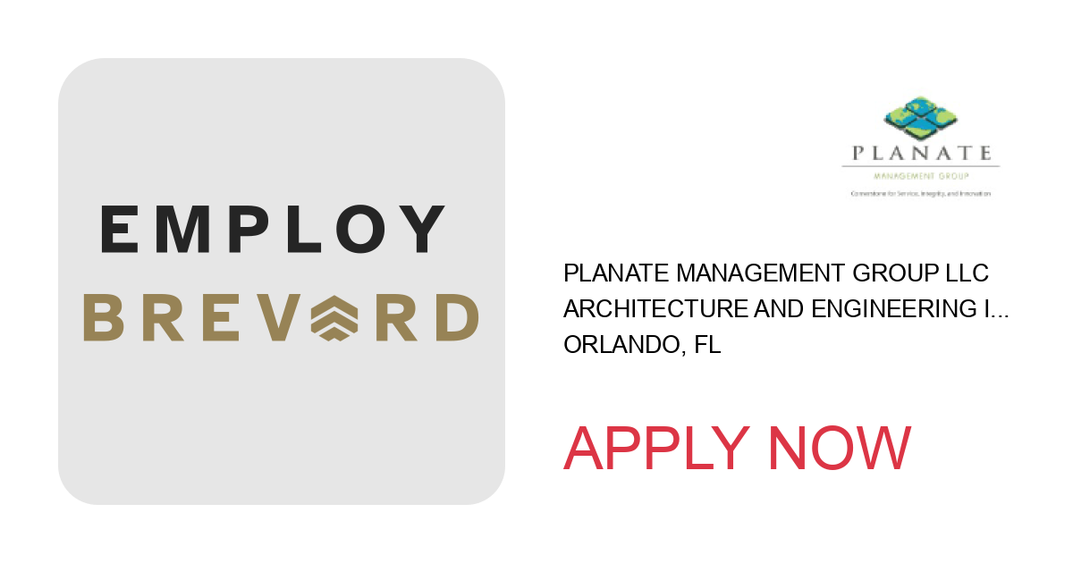 Apply to Architecture and Engineering Intern position with Planate Management Group LLC in Orlando, FL