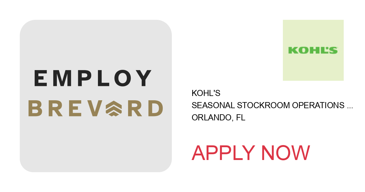 Apply to Seasonal Stockroom Operations Associate position with Kohl's in Orlando, FL