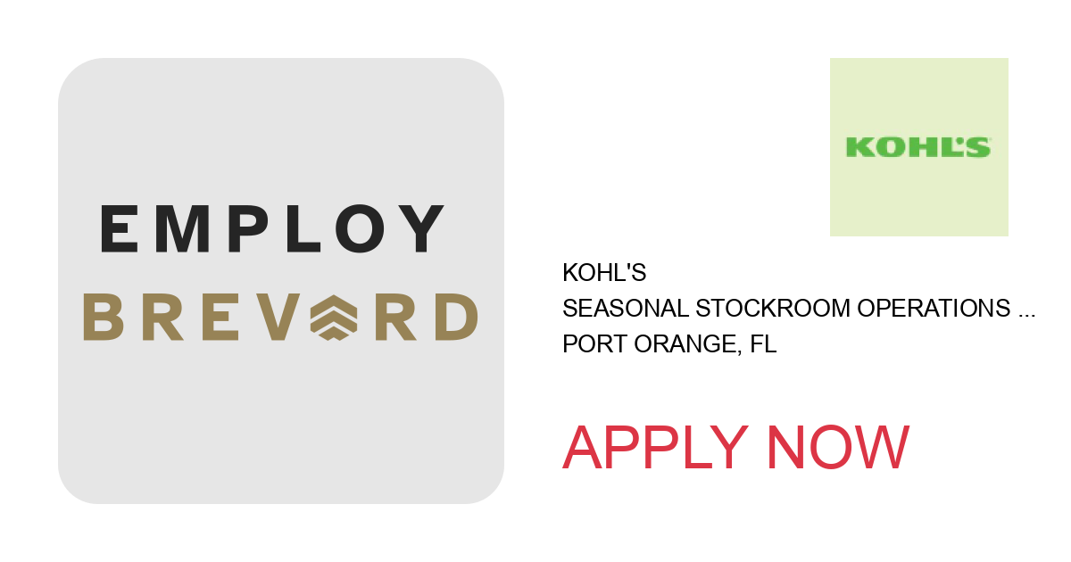 Apply to Seasonal Stockroom Operations Associate position with Kohl's in Port Orange, FL