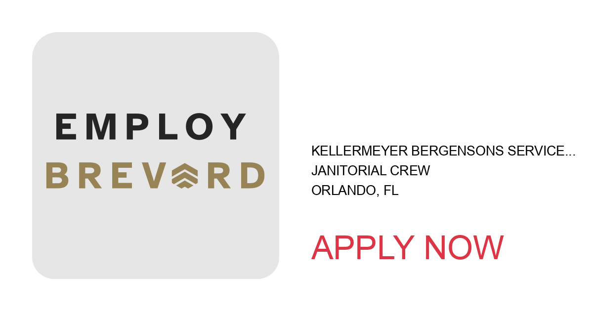 Apply to Janitorial Crew position with Kellermeyer Bergensons Services in Orlando, FL