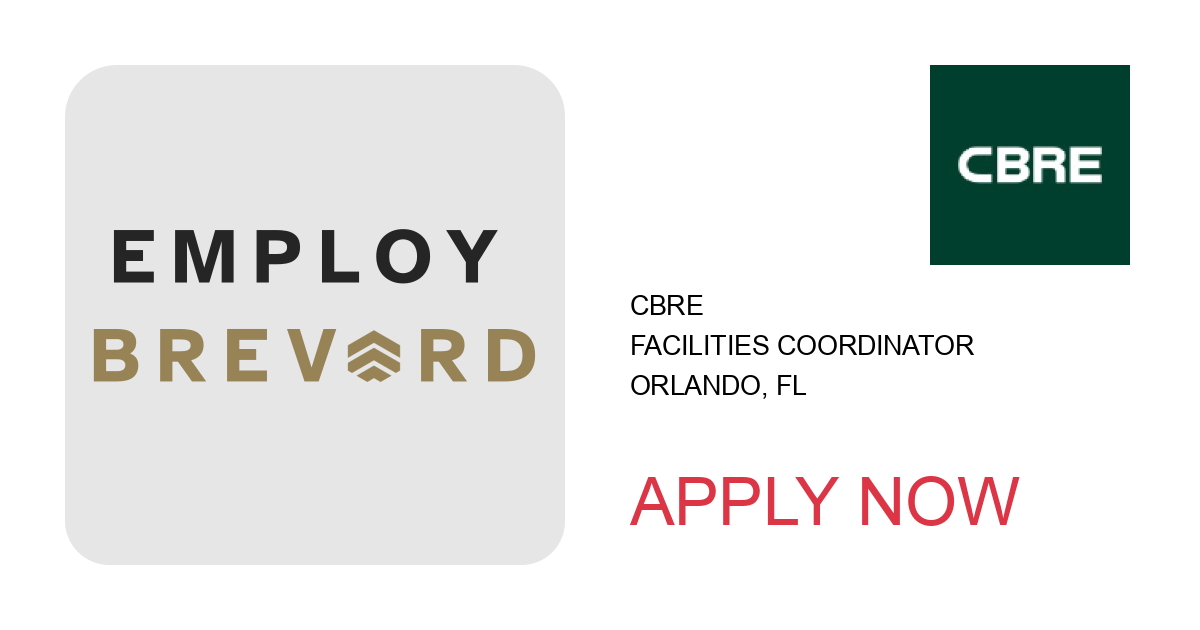 Apply to Facilities Coordinator position with CBRE in Orlando, FL