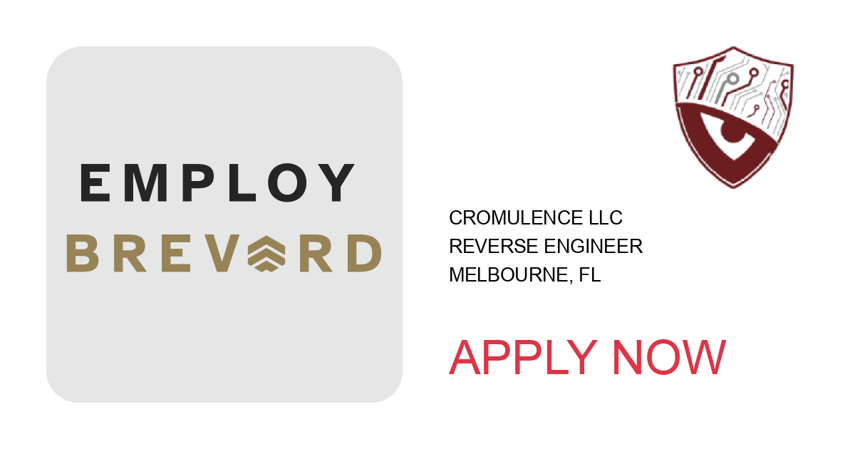 Apply to Reverse Engineer position with Cromulence LLC in Melbourne, FL