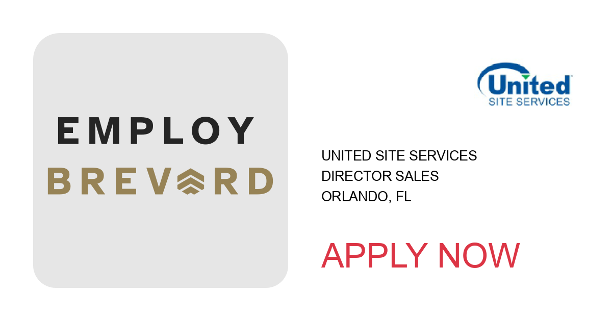 Apply to Director Sales position with United Site Services in Orlando, FL