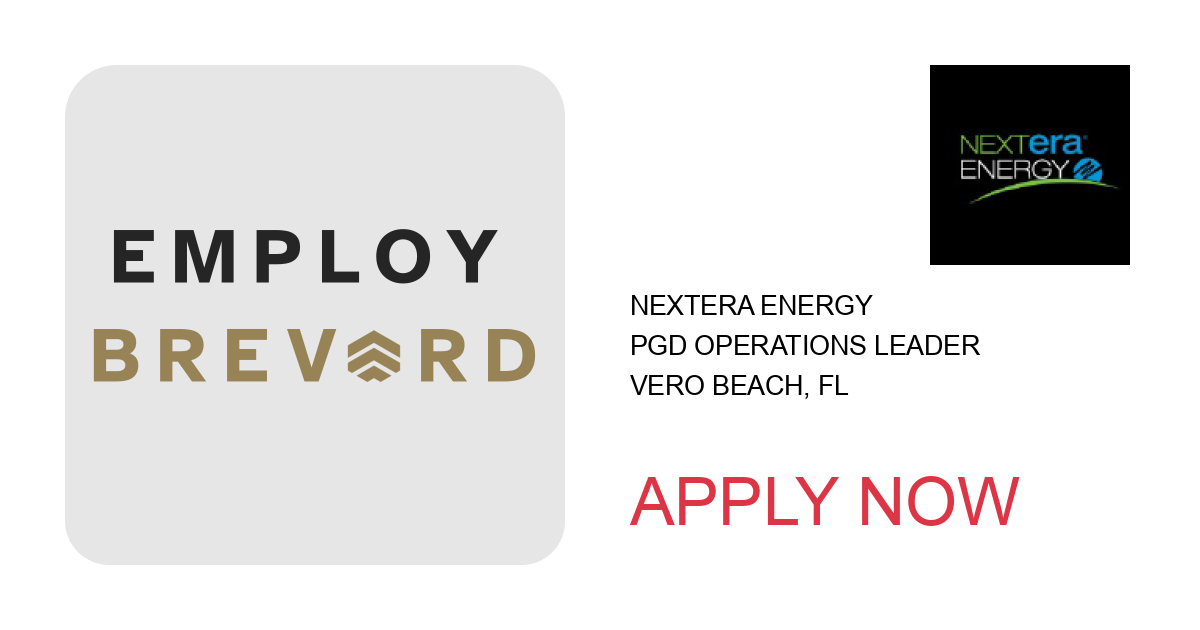 Apply to PGD Operations Leader position with NextEra Energy in Vero Beach, FL