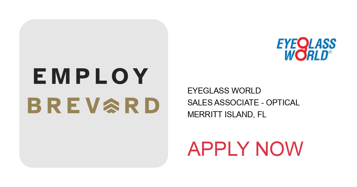 Apply to Sales Associate - Optical position with Eyeglass World in Merritt Island, FL