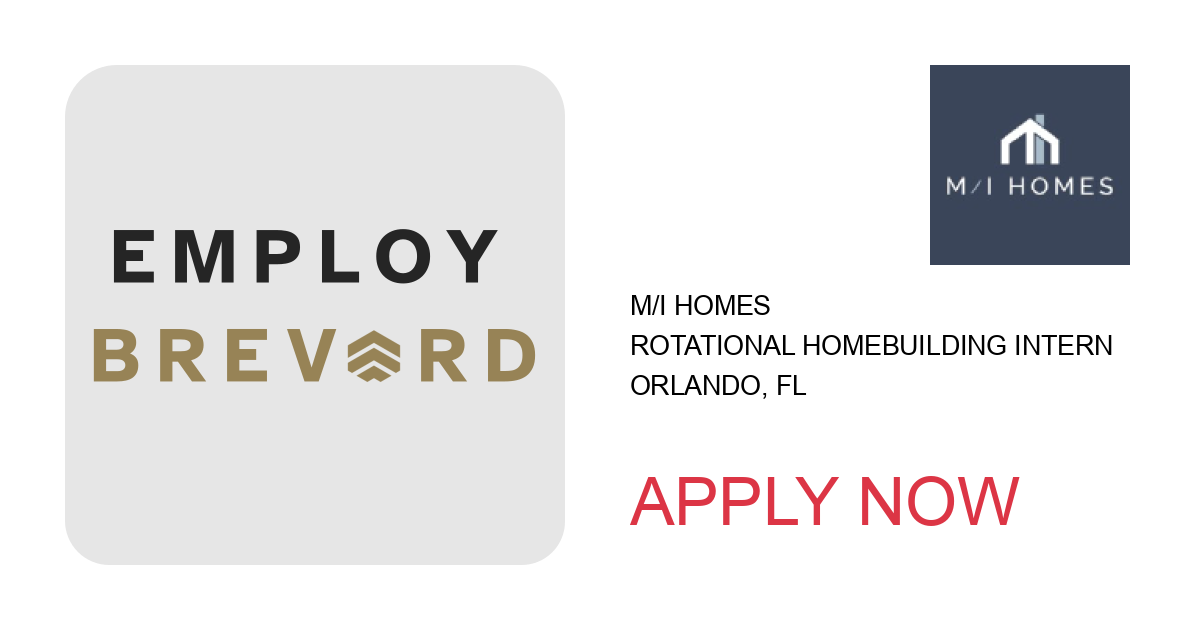 Apply to Rotational Homebuilding Intern position with M/I Homes in Orlando, FL