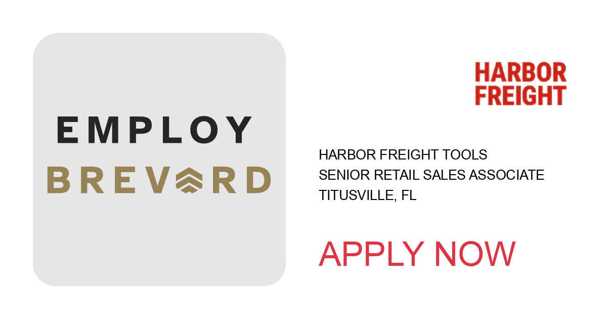 Apply to Senior Retail Sales Associate position with Harbor Freight Tools in Titusville, FL