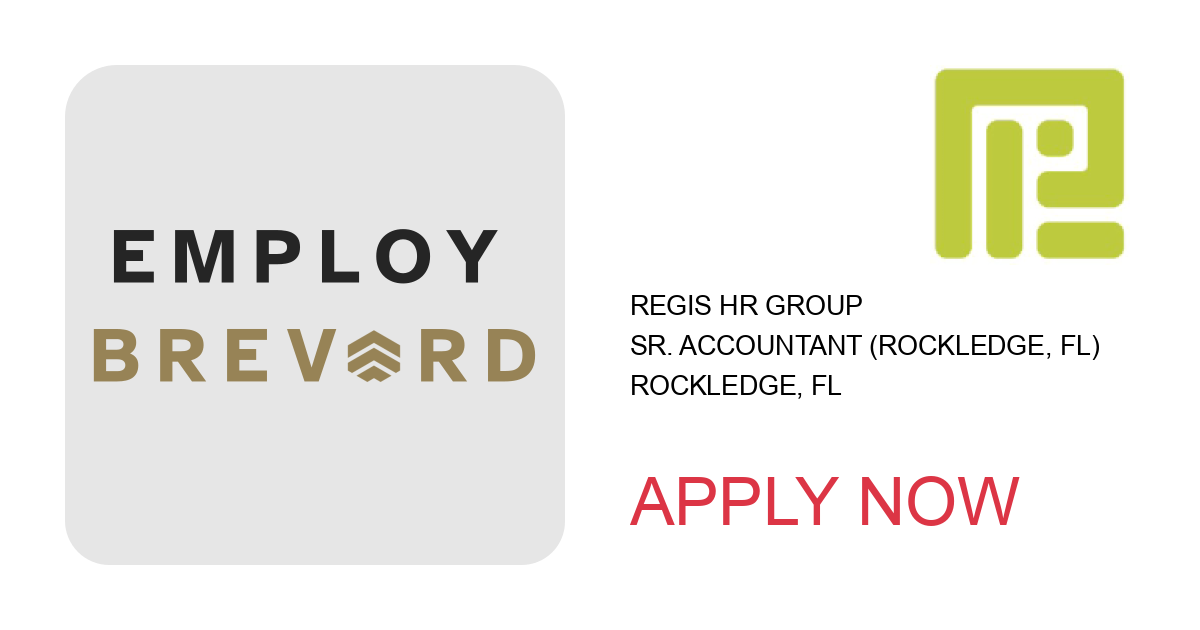 Apply to Sr. Accountant (Rockledge, FL) position with Regis HR Group in Rockledge, FL