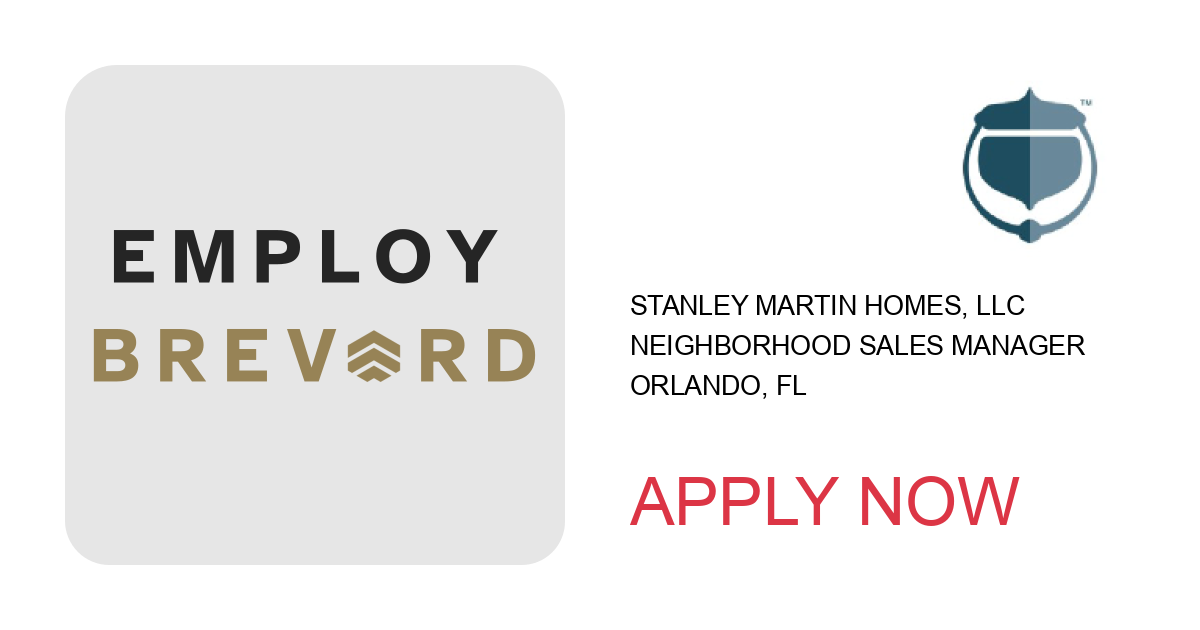 Apply to Neighborhood Sales Manager position with Stanley Martin Homes, LLC in Orlando, FL