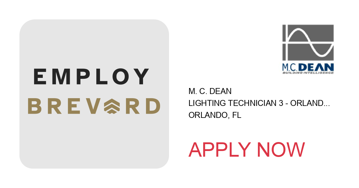 Apply to Lighting Technician 3 - Orlando, FL position with M. C. Dean in Orlando, FL