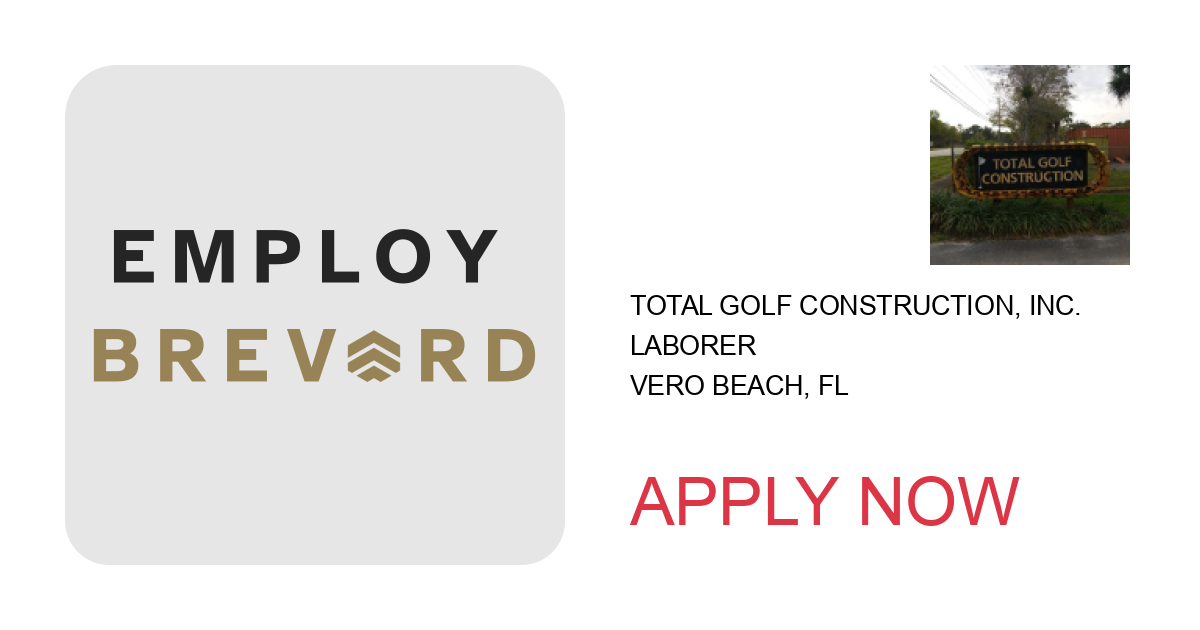 Apply to Laborer position with Total Golf Construction, Inc. in Vero Beach, FL