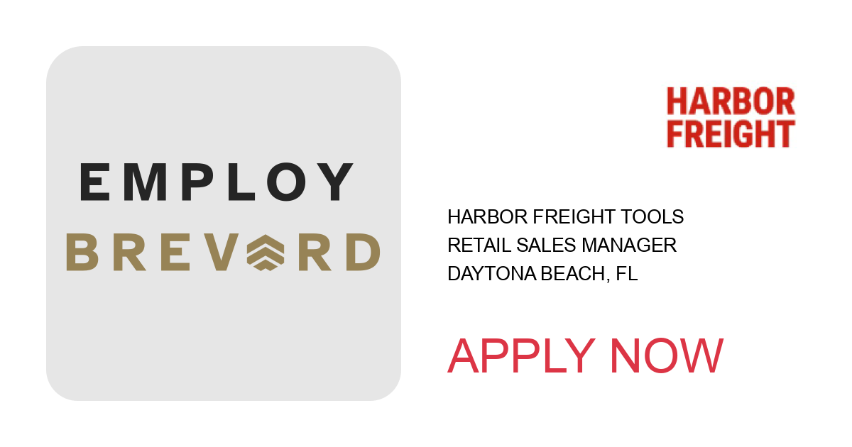 Apply to Retail Sales Manager position with Harbor Freight Tools in Daytona Beach, FL