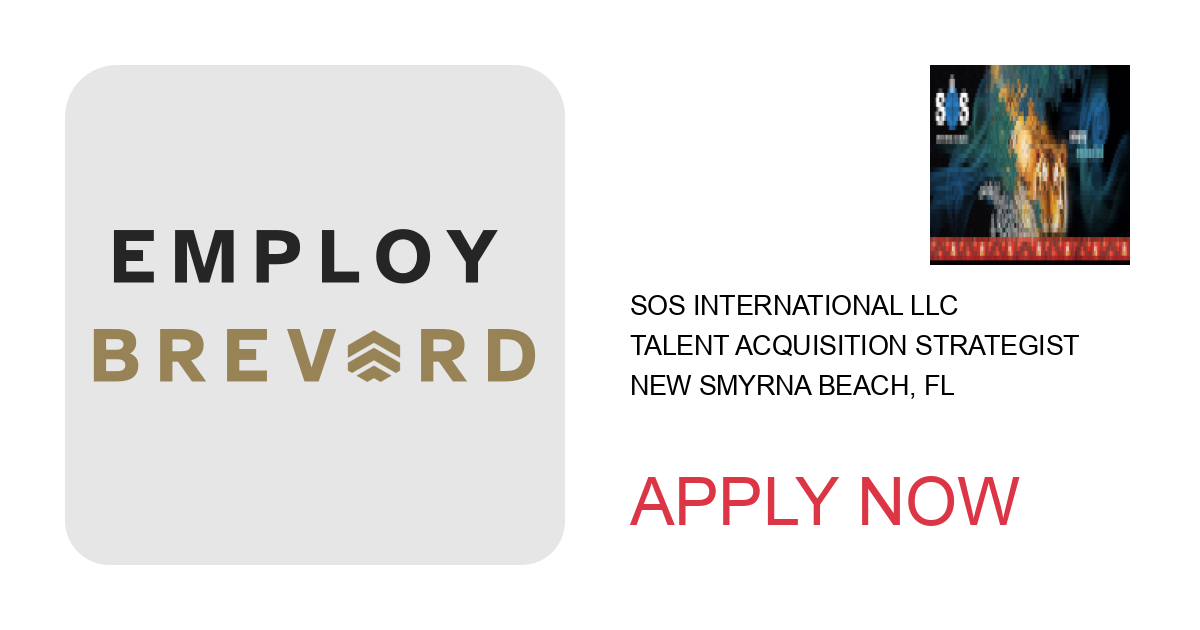 Apply to Talent Acquisition Strategist position with SOS International LLC in New Smyrna Beach, FL