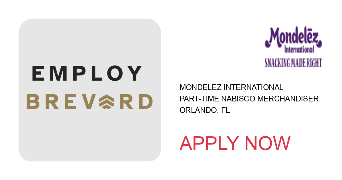 Apply to Part-time Nabisco Merchandiser position with Mondelez International in Orlando, FL