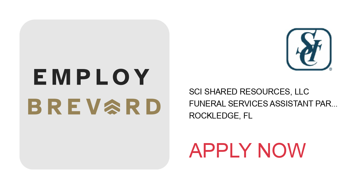 Apply to Funeral Services Assistant Part Time position with SCI Shared Resources, LLC in Rockledge, FL