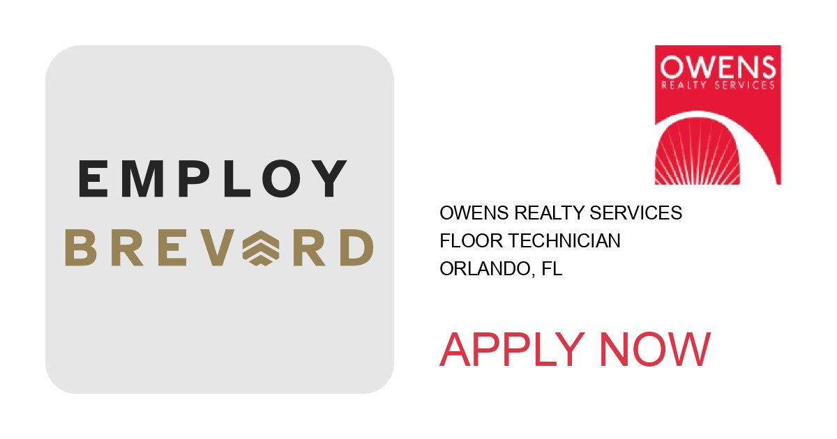 Apply to Floor Technician position with Owens Realty Services in Orlando, FL