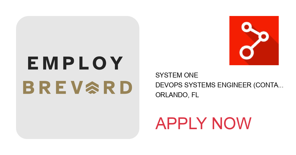 Apply to DevOps Systems Engineer (Containerization & IaC) position with System One in Orlando, FL