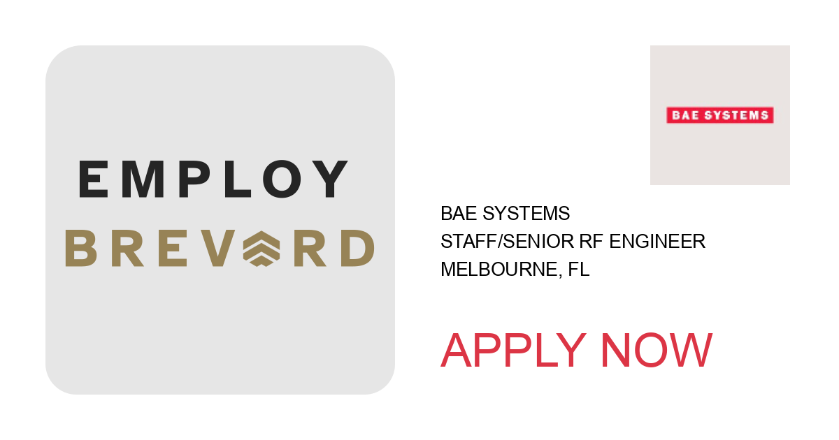 Apply to Staff/Senior RF Engineer position with BAE Systems in Melbourne, FL