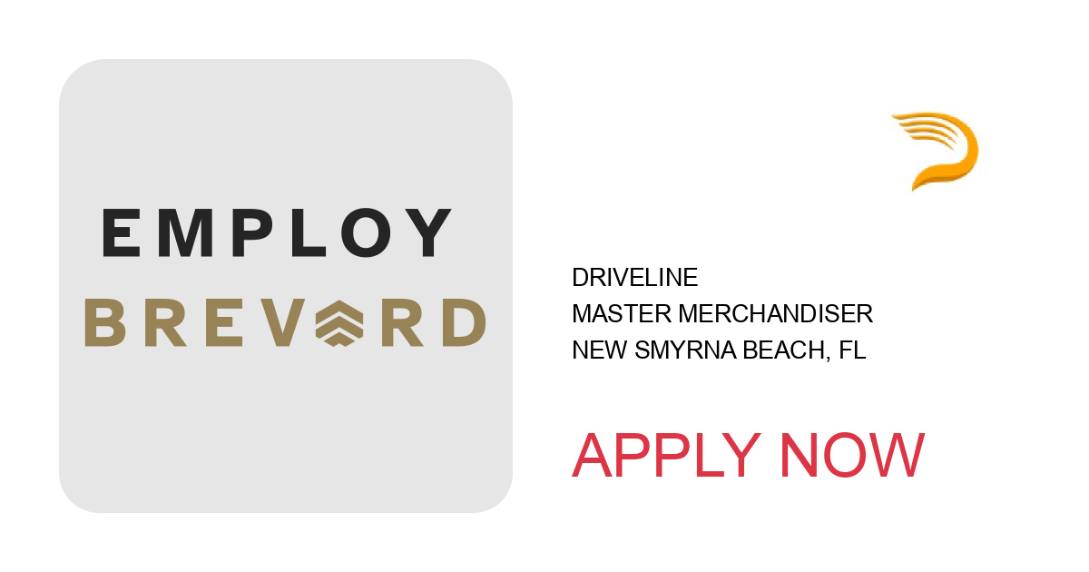 Apply to Master Merchandiser position with Driveline in New Smyrna Beach, FL