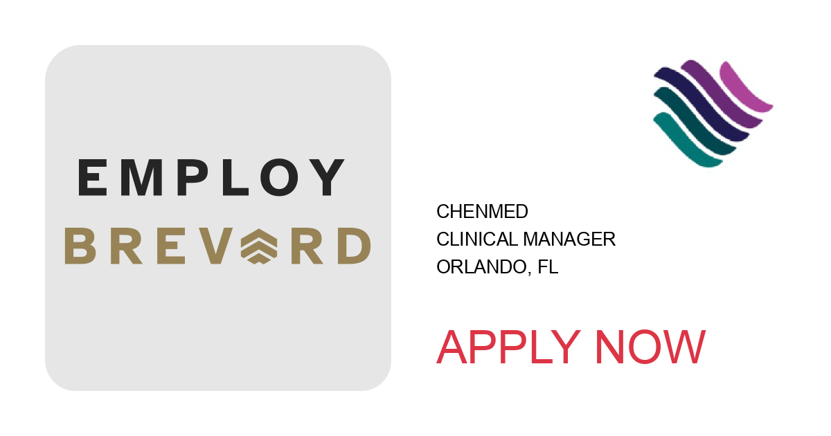 Apply to Clinical Manager position with ChenMed in Orlando, FL