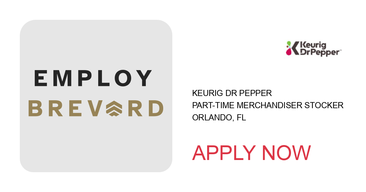 Apply to Part-Time Merchandiser Stocker position with Keurig Dr Pepper in Orlando, FL