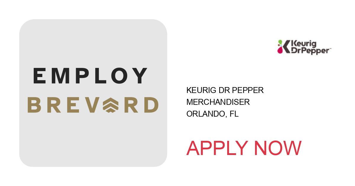 Apply to Merchandiser position with Keurig Dr Pepper in Orlando, FL