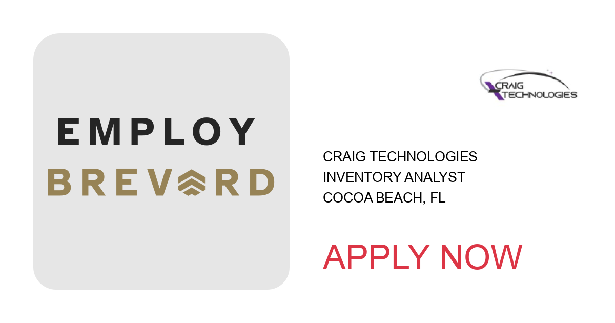 Apply to Inventory Analyst position with Craig Technologies in Cocoa Beach, FL