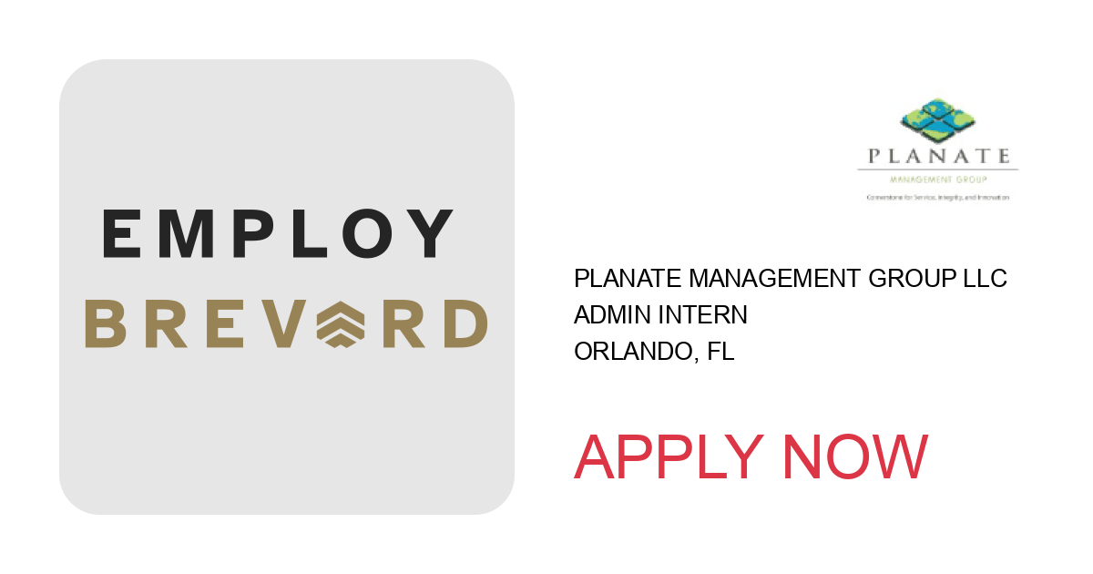 Apply to Admin Intern position with Planate Management Group LLC in Orlando, FL