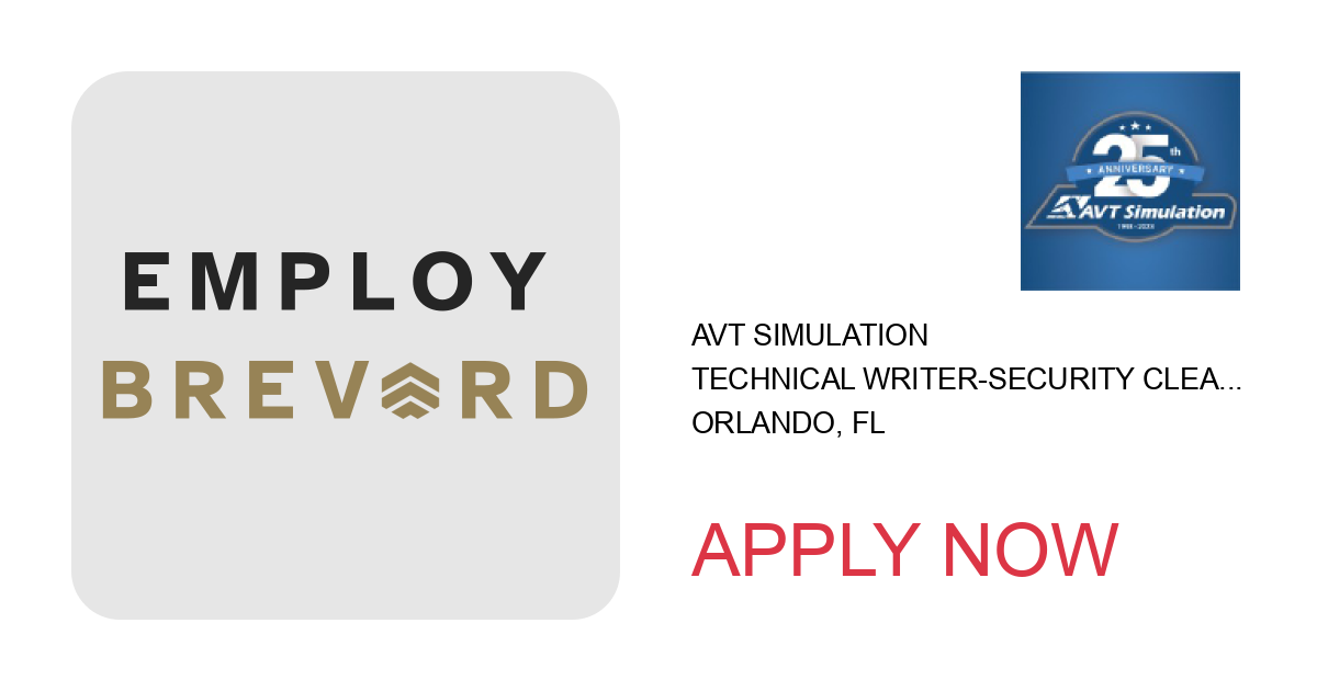 Apply to Technical Writer-Security Clearance Eligibility Required position with AVT Simulation in Orlando, FL