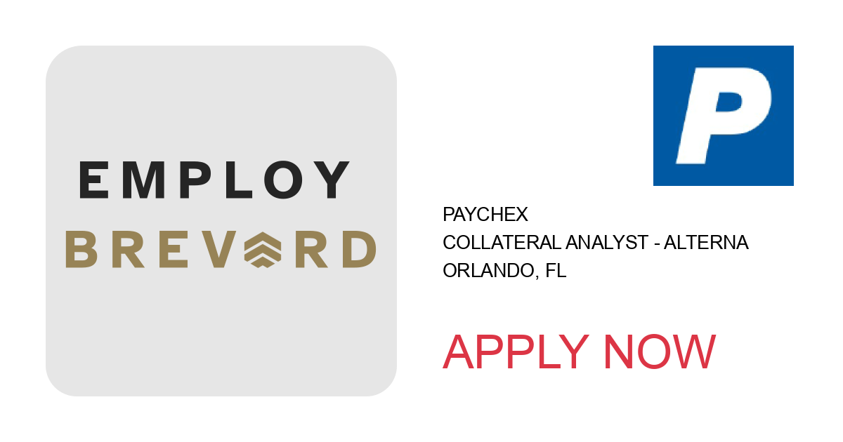 Apply to Collateral Analyst - Alterna position with Paychex in Orlando, FL