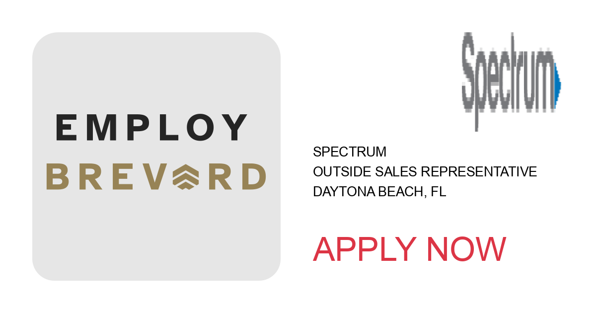 Apply to Outside Sales Representative position with Spectrum in Daytona Beach, FL