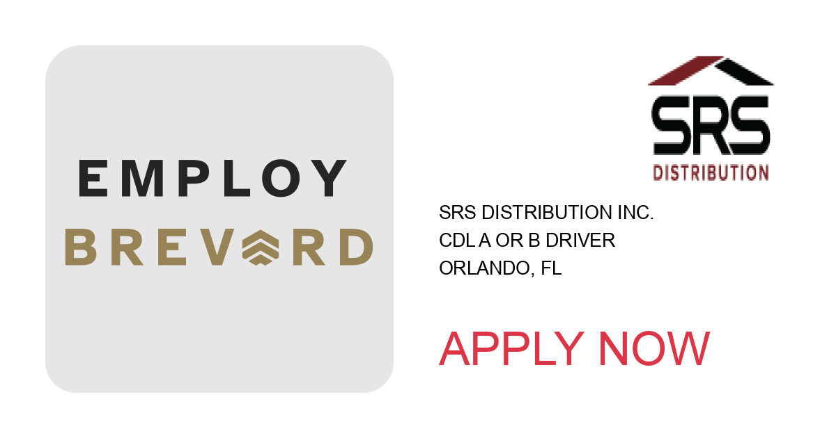 Apply to CDL A or B Driver position with SRS Distribution Inc. in Orlando, FL